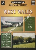 British Railways Past and Present: West Wales by GOUGH, Terry